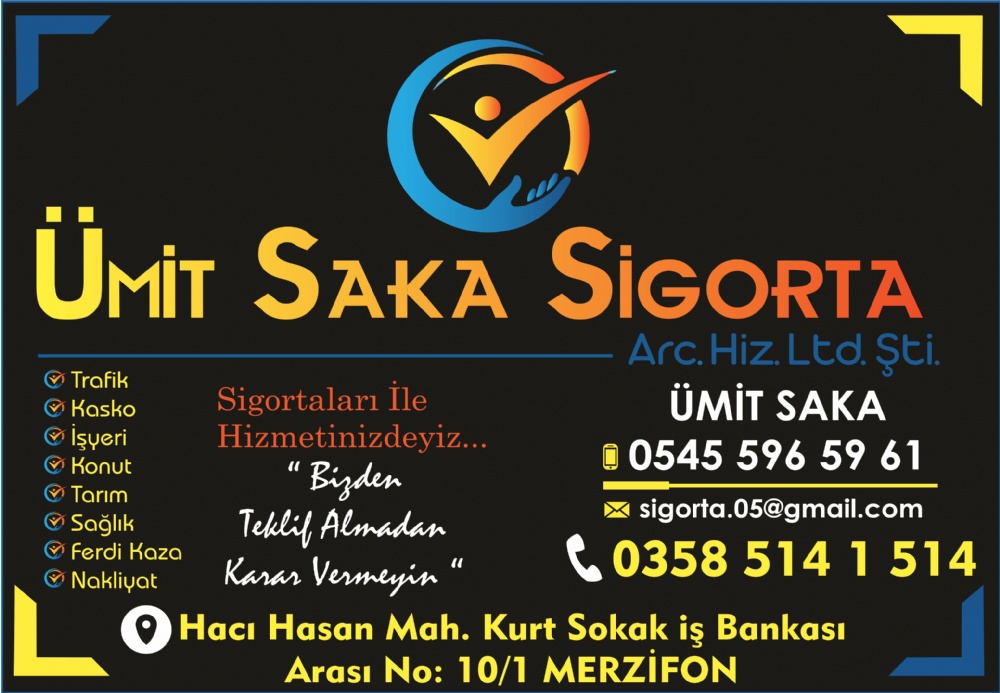 ÜMİT SAKA SİGORTA MERZİFON