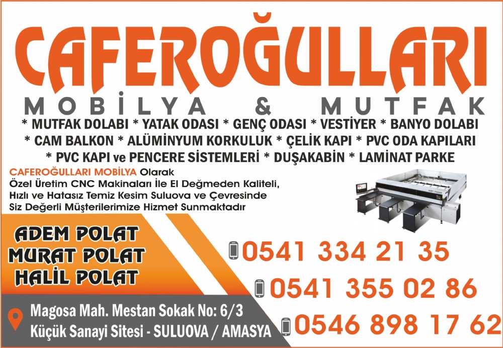 CAFEROĞULLARI MOBİLYA SULUOVA