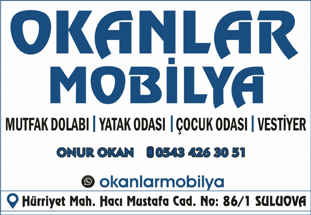 OKANLAR MOBİLYA SULUOVA